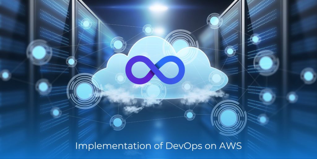 Implementation of DevOps on AWS 